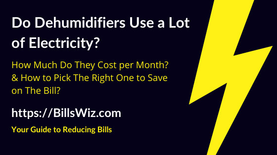 dehumidifiers electricity use