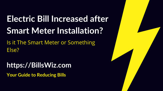electric bill increase after smart meter