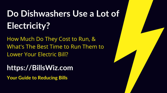 dishwasher electricity use
