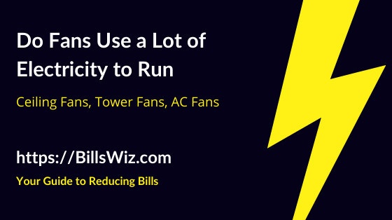 do fans use a lot of electricity